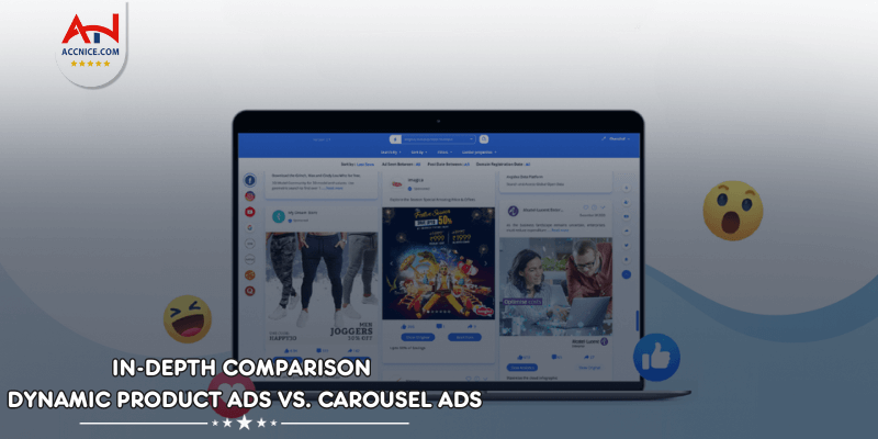 In-Depth Comparison Dynamic Product Ads vs. Carousel Ads